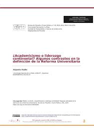 El politécnico jaime isaza cadavid se ha coronado campeón de los juegos nacionales universitarios que se realizaron en la ciudad de medellín entre el 10 y el 23 de octubre de 2018. Academicismo O Liderazgo Continental Algunos Contrastes En La Deï¬nicion De La Reforma Universitaria