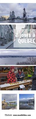 Deux Jours A Quebec Avant Le Nouvel An Une Premiere Fois Dans La Capitale De La Province Du Quebec On S Est Promene Voyage Au Canada Quebec Ville De Quebec