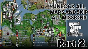 Today i am going to show you how to unlock full map of gta san andreas android. How To Do Gta Sa Android Unlock All Maps And Skip All Missions By K T Youtube
