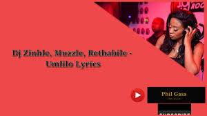 Dj Zinhle Ft Muzzle Rethabile Umlilo Lyrics Youtube