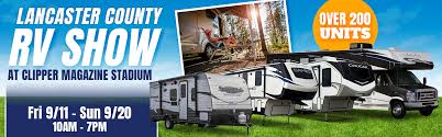 Hours may change under current circumstances Lancaster County Rv Show Get Your Rv Show Fix Rv Value Mart Blog
