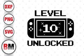 Level 10 unlocked svg 10th birthday boy ten years old gamer funny kids computer video game svg png eps, cut files, cricut silhouette cameo · $3.00 · product . Level 10 Unlocked Grafico Por Bmdesign Creative Fabrica
