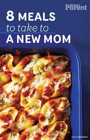15 Easy Meals To Take To New Parents Today S Parent Meal Train Recipes New Mom Meals Take A Meal