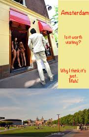 Amsterdam Is Ordinary. (Why I Think Its Just...Okay) - NEXTBITEOFLIFE BLOG