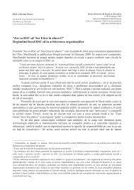 Etica în afaceri sau etica afacerilor reprezintă o disciplină în cadrul eticii aplicate, care se ocupă cu analiza din punct de vedere moral a modului în care actorii economici (firmele, acționarii, angajații, cumpărătorii etc.) acționează. Pdf Jos Cu Rsc Ul Sus Etica In Afaceri Regandind Locul Rsc In Arhitectura OrganizaÅ£iilor Down With Csr Up With Business Ethics Rethinking The Place Of Csr In The Organizational Architecture