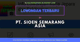 Menyeberang bersama tuhan bacaan alkitab: Lowongan Pt Sioen Semarang Asia Blog Loker Terbaru