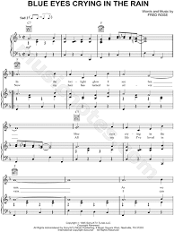 Willie Nelson Blue Eyes Crying In The Rain Chords Willie Nelson Blue Eyes Crying In The Rain Sheet Music In F Major Transposable Download Print Sheet Music Music Chords Blue Eyes