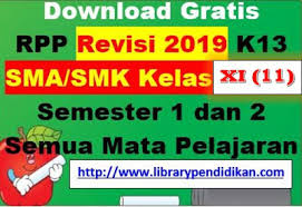 Silabus smp bahasa indonesia kelas 7 kurikulum k13. Download Gratis Rpp Revisi 2019 K13 Sma Smk Kelas Xi 11 Semester 1 Dan 2 Semua Mata Pelajaran Library Pendidikan