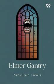 Elmer Gantry | Trail's End Bookstore