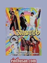Naseeb 1981 Hindi In Hd Einthusan Bollywood Movies Hindi Movies