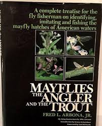 Mayflies, the Angler, and the Trout