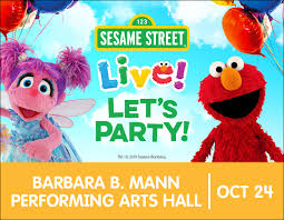 Sesame Street Live Lets Party Barbara B Mann