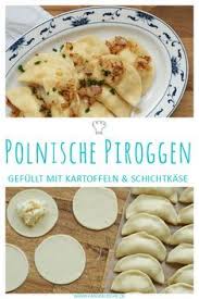 Polnische Piroggen Rezept Fur Vegetarische Piroggen Caros Kuche Rezept Piroggen Rezept Pierogi Rezept Piroggen