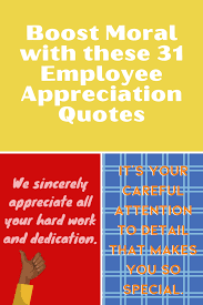 Boost Moral With These 31 Employee Appreciation Quotes Darling Quote Employee Appreciation Quotes Work Appreciation Quotes Team Appreciation Quotes