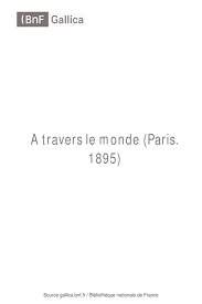A Travers Le Monde 1898 By President Aaleme Issuu