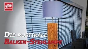 Altholz Stehlampe Balkenlampe Youtube
