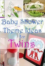 Twin Baby Shower Theme Ideas Twins Baby Shower Twin Baby Shower Theme Baby Shower Themes
