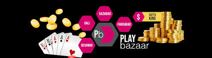 Play Bazaar Satta King Play Play Bazaar Games Gali