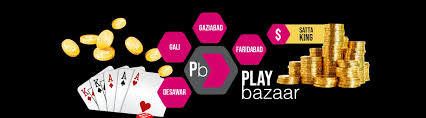 play bazaar satta king play play bazaar games gali