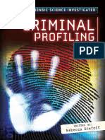 Yet despite these books, which are more biographical than anything else, there is little authoritative information on the actualmechanics of thefbi profiling process. Criminal Profiling Offender Profiling Criminology