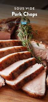 Sous Vide Pork Chops Recipe Recipe Sous Vide Pork Chops Sous Vide Pork Sous Vide Recipes