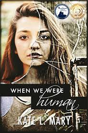 Amazon.com: When We Were Human eBook : Mary, Kate L., Teng, Emily: Kindle  Store