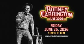 Rodney Carrington Live at Legends Casino & Hotel...