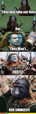 They may take our lives buttheyllnever take actually mel we. Memebase Brave Heart All Your Memes In Our Base Funny Memes Cheezburger