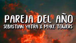 Jun 24, 2021 · sebastián yatra ya fue nº1 con 'pareja del año'. Sebastian Yatra X Myke Towers Pareja Del Ano Letra Lyrics Youtube