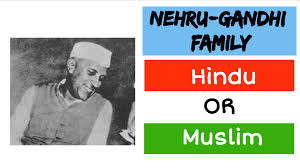 valid arguments on the religion of nehru gandhi family