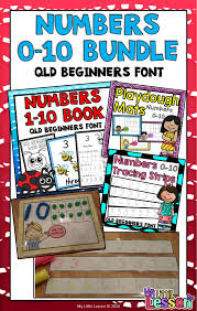 Numbers 0 10 Bundle Qld Beginners Font Worksheets Posters Activities Prek Math Activities Kindergarten Activities Primary School Curriculum