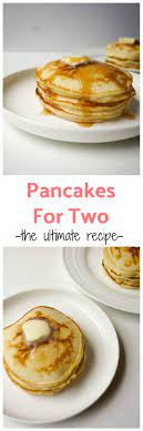 The Fluffiest Pancakes For 2 To Eat Drink Be Married Recipe Single Serving Pancake Pancakes For Two Best Pancake Recipe