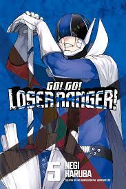 Go! Go! Loser Ranger! 5 Manga eBook by Negi Haruba - EPUB Book | Rakuten  Kobo United Kingdom