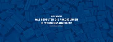 Wofür stehen die abkürzungen in wohnungsanzeigen eigentlich? Was Bedeuten Die Abkurzungen In Wohnungsanzeigen Koengeter Krekow Immobilien Leipzig