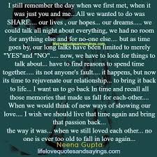 I Still Remember The Day When We First Met When It Was Just You And Me All We Wanted To Do Was Share Our Lives Our Hopes Our Dreams Love Life