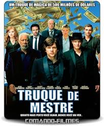 Assista aos trailers e saiba mais. Truque De Mestre 3 Download