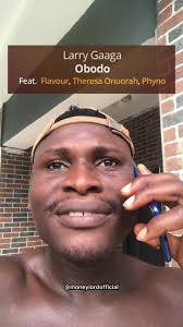 Tene Larry Gaaga and Flavour Lyrics