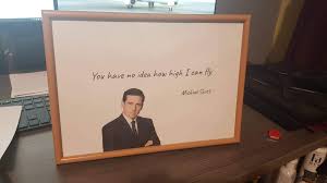 You have no idea how high i can fly. My Friend Made Himself This Motivational Poster Dundermifflin