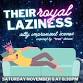 Saturday Night Improv: Their Royal Laziness event image