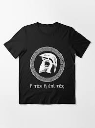 H Tan H Epi Tas Spartan Warrior Helmet Ancient Greek Saying Essential  T-Shirt