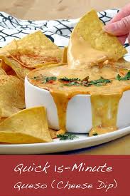 Quick 15 Minute Queso Cheese Dip Recipe Queso Cheese Cheese Dip Queso Cheese Dip