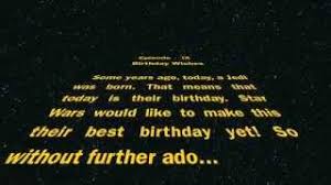 We searched on all over the internet to find you the very best star wars themed quotes and images. Happy Birthday From Star Wars Youtube