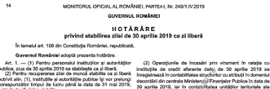 30 aprilie 2019 este zi liberă pentru salariaţii din sectorul public. Hg 171 2019 Privind Stabilirea Zilei De 30 Aprilie 2019 Ca Zi LiberÄ Mof 249 2019 Cabinetexpert Ro Blog Contabilitate