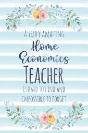 You scored out of ! A Truly Amazing Home Economics Teacher Is Hard To Find And Impossible To Forget Blank Lined Notebook For Teachers Blue Watercolor Floral By Not A Book