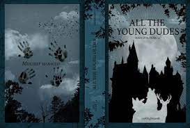 All the young dudes Cover 1 | All the young dudes, Harry potter imagines, Harry potter fantastic beasts