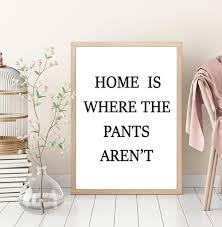 Home Decor Wall Art Housewarming Gift Funny Quotes House Warming Gifts House Warming Home Decor Wall Art