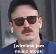 Jazz music stops meme generator the fastest meme generator on the planet. Wireless Jazz Music Stops Blank Template Imgflip