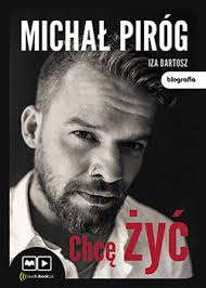 Jul 17, 2014 · wracali z imprezy. Chce Zyc Pirog Michal Ksiazka W Sklepie Empik Com
