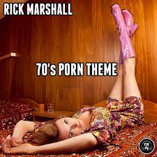 70's Porn Theme - Single by Rick Marshall on Apple Music