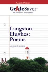 Langston Hughes Poems Summary Gradesaver